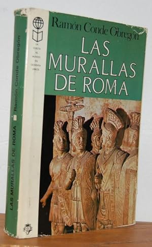 Seller image for LAS MURALLAS DE ROMA y otras historias de la urbe for sale by EL RINCN ESCRITO