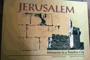 Seller image for Jerusalem; Moments in a Timeless City for sale by Chapter 1