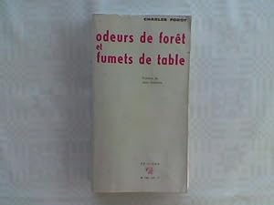 Bild des Verkufers fr Odeurs de la fort et fumets de table zum Verkauf von Librairie de la Garenne