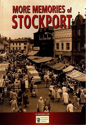 Seller image for More Memories of Stockport for sale by Delph Books PBFA Member