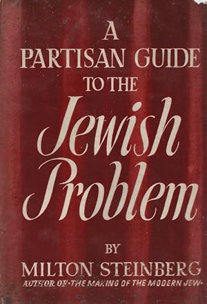 Seller image for A PARTISAN GUIDE TO THE JEWISH PROBLEM for sale by Dan Wyman Books, LLC