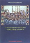 La marina de guerra de Castilla en la Edad Media (1248-1474)