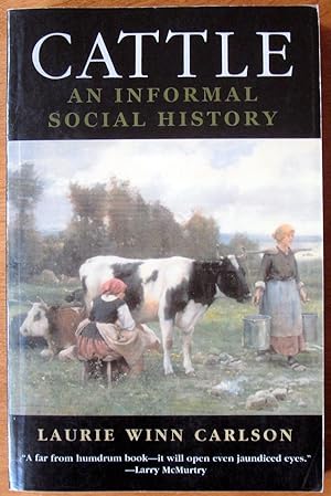 Bild des Verkufers fr Cattle. An Informal Social History. zum Verkauf von Ken Jackson
