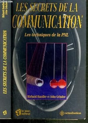 Image du vendeur pour LES SECRETS DE LA COMMUNICATION - LES TECHNIQUES DE LA PNL mis en vente par Le-Livre