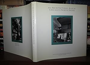 Seller image for AN ARCHITECTURAL ALBUM Chicago's North Shore for sale by Rare Book Cellar