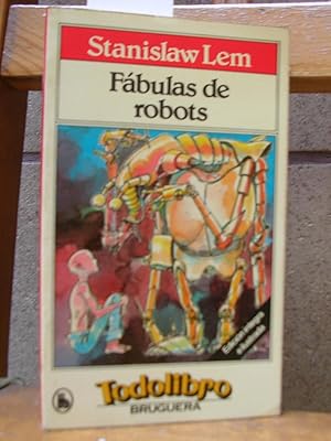 FABULAS DE ROBOTS. Ilustraciones de Isidre Monés
