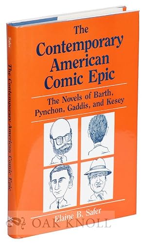Seller image for CONTEMPORARY AMERICAN COMIC EPIC: THE NOVELS OF BARTH, PYNCHON, GADDIS, AND KESEY.|THE for sale by Oak Knoll Books, ABAA, ILAB
