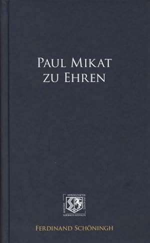 Seller image for Paul Mikat zu Ehren. for sale by primatexxt Buchversand