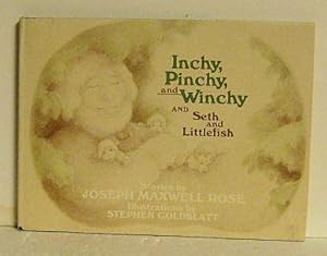 Seller image for Inchy, Pinchy, and Winchy and Seth and Littlefish for sale by Jans Collectibles: Vintage Books