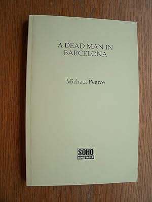 Bild des Verkufers fr A Dead Man in Barcelona zum Verkauf von Scene of the Crime, ABAC, IOBA