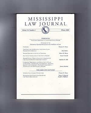 Mississippi Law Journal / Winter 2008. Volume 78, Number 2. Borders, Virtual Borders, Terrorism