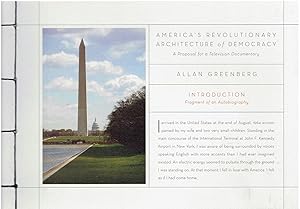 America's Revolutionary Architecture of Democracy (A Proposal for a Television Documentary) - Thr...