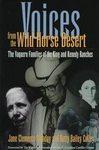Seller image for Voices from the Wild Horse Desert: the Vaquero Families of the King and Kenedy Ranches for sale by Mahler Books