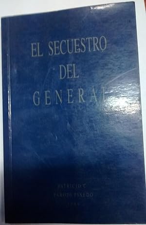 El secuestro del general