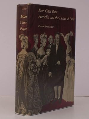 Seller image for Mon Cher Papa. Franklin and the Ladies of Paris. for sale by Island Books