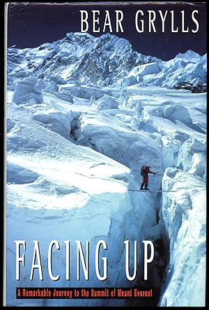 Seller image for Facing Up; A Remarkable Journey to the Summit of Mount Everest for sale by Little Stour Books PBFA Member