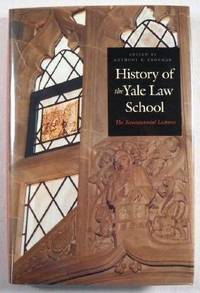 Immagine del venditore per History of the Yale Law School: The Tercentennial Lectures venduto da Resource Books, LLC