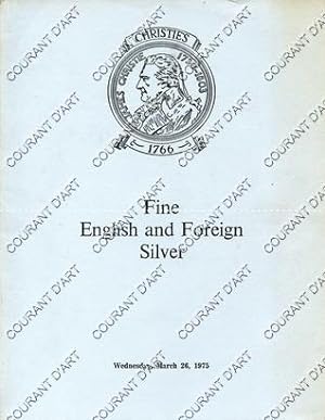 FINE ENGLISH AND FOREIGN SILVER. PROPERTIES OF SIR G. BURNS, E. CARSON, VISCOUNT EBRINGTON, MAJOR...