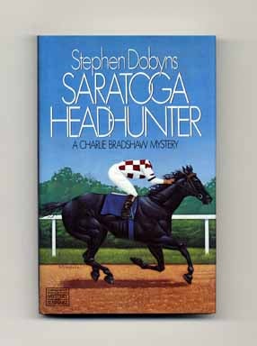 Imagen del vendedor de Saratoga Headhunter - 1st Edition/1st Printing a la venta por Books Tell You Why  -  ABAA/ILAB