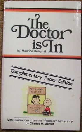 Immagine del venditore per The Doctor is in venduto da Wordbank Books