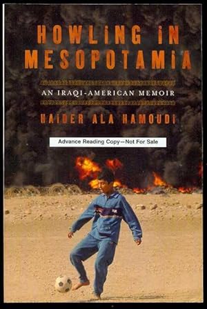 Bild des Verkufers fr Howling in Mesopotamia: An Iraqi-American Memoir zum Verkauf von Bookmarc's