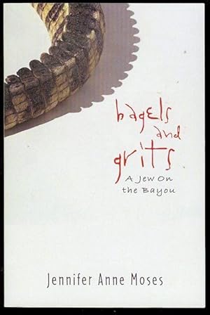 Image du vendeur pour Bagels and Grits: A Jew on the Bayou mis en vente par Bookmarc's