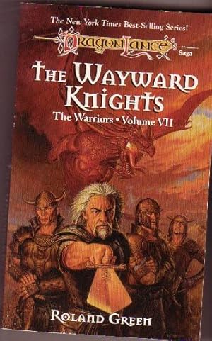 Immagine del venditore per The Wayward Knights -book (7) Seven in the "Dragonlance : Warriors" series venduto da Nessa Books