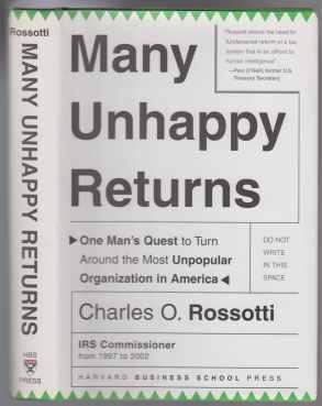 Many Unhappy Returns One Man's Quest to Turn Around The Most Unpopular Organization in America SI...
