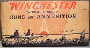 Seller image for Winchester World Standard Guns and Ammunition for sale by Dial-A-Book