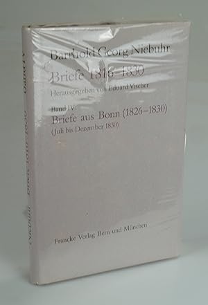Bild des Verkufers fr Briefe 1816-1830 Band IV: Briefe aus Bonn (1826-1830). zum Verkauf von Antiquariat Dorner