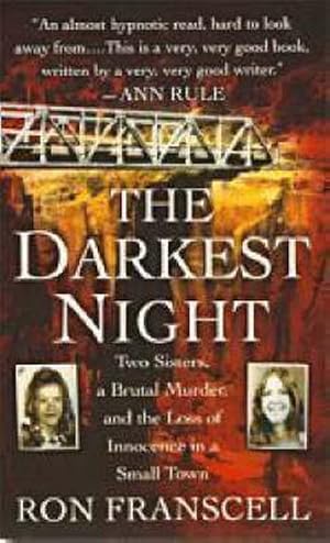 Seller image for The Darkest Night: Two Sisters, a Brutal Murder, and the Loss of Innocence in a Small Town (Mass Market Paperback) for sale by Grand Eagle Retail