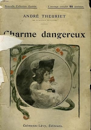 Bild des Verkufers fr CHARME DANGEREUX. NOUVELLE COLLECTION ILLUSTREE N 43. zum Verkauf von Le-Livre