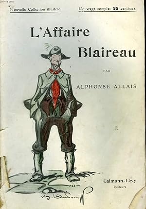 Image du vendeur pour L'AFFAIRE BLAIREAU. NOUVELLE COLLECTION ILLUSTREE N 69. mis en vente par Le-Livre