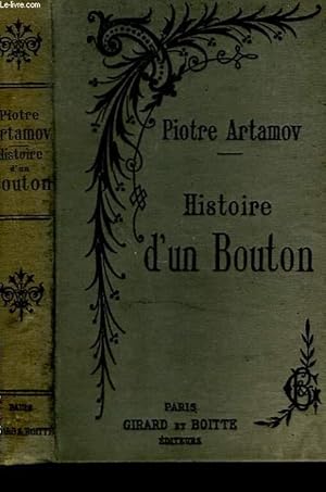 Imagen del vendedor de HISTOIRE D'UN BOUTON. a la venta por Le-Livre