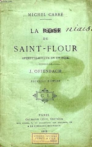 Bild des Verkufers fr LA NIAISE DE SAINT-FLOUR, OPERETTE-BOUFFE EN 1 ACTE zum Verkauf von Le-Livre