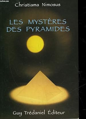 Seller image for LES MYSTERES DES PYRAMIDES for sale by Le-Livre