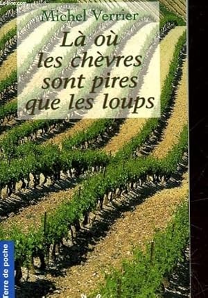 Seller image for LA OU LES CHEVRES SONT PIRES QUE LES LOUPS for sale by Le-Livre