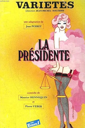 1 PROGRAMME - VARIETES - LA PRESIDENTE