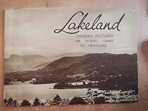 Imagen del vendedor de Lakeland Camera Pictures of Scenic Gems. 40 camera studies reproduced in gravure, and described by B. M. Bazley. a la venta por BRIMSTONES