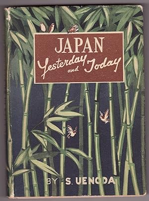 Japan, Yesterday and Today; Sketches and Essasy [Sic] on Japanese City Life