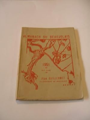 ALMANACH DU BEAUJOLAIS 1951 VINGT-ET-UNIEME ANNEE