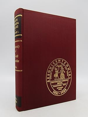 University of South Carolina Volume I: South Carolina College (First Edition)