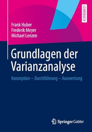 Seller image for Grundlagen der Varianzanalyse for sale by BuchWeltWeit Ludwig Meier e.K.