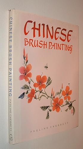 Bild des Verkufers fr Chinese Brush Painting zum Verkauf von Pauline Harries Books