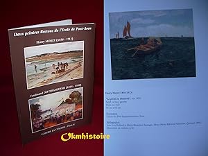 Imagen del vendedor de Deux peintres Bretons de l'Ecole de Pont-Aven : Henry MORET ( 1856 - 1913 ) - Ferdinand DU PUIGAUDEAU ( 1864 - 1930 ) a la venta por Okmhistoire