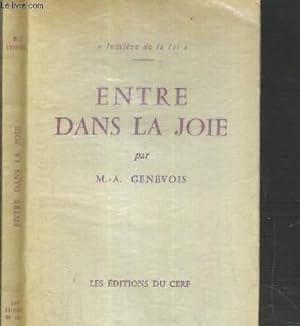 Bild des Verkufers fr ENTRE DANS LA JOIE - CATECHESES SUR L'AU-DELA / LUMIERE DE LA FOI zum Verkauf von Le-Livre
