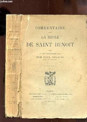 Seller image for COMMENTAIRE SUR LA REGLE DE SAINT BENOIT / 6e EDITION. for sale by Le-Livre