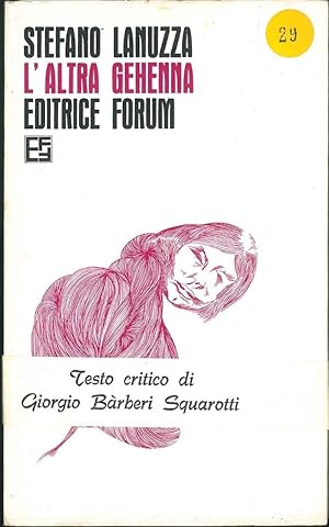 Bild des Verkufers fr L' altra Gehenna Introduzione di G. Barberi Squarotti zum Verkauf von Studio Bibliografico Orfeo (ALAI - ILAB)