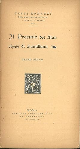 Il Proemio del Marchese di Santillana