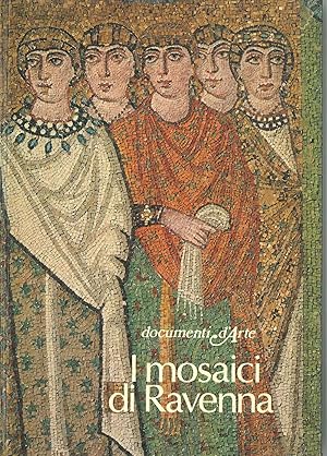 I mosaici di Ravenna